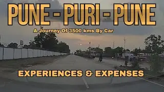 Pune Puri Pune I 3500 kms I Expenses & Experience I पुणे ते पुरी आणि परत पुणे I माझे अनुभव आणि खर्च
