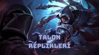 Talon Replikleri (Türkçe) || League of Legends
