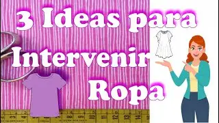 Como Reciclar tu Ropa...3 Ideas muy fáciles!!!