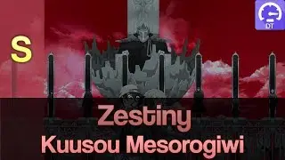 Zestiny | Kuusou Mesorogiwi (TV Size) [Mafia] DT 97.74% FC &mdash; first DT FC, 345BPM singletaps