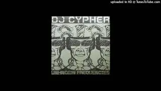 DJ CYPHER - First Signal