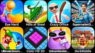 Dye Hard, Hills of Steel, Crazy Office, Supermarket Simulator, Ultimate Bowmasters, Color Fill 3D