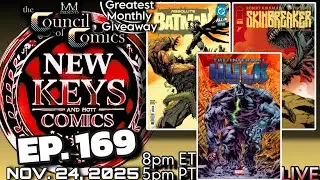 NEW KEYS & HOT COMICS! LIVE Podcast ep.169 Nov. 24, 2025 #comicbooks #marvel #dc