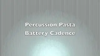 Drumline Cadence - Percussion Pasta (Virtual Drumline 2.5)