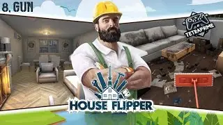 HOUSE FLIPPER 8. G&Uuml;N