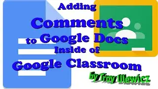 Adding Comments to Google Docs in Classroom