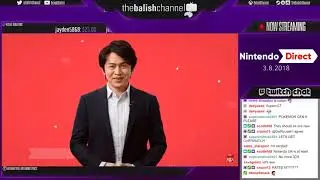 Balish reacts to Nintendo Direct 3.8.2018 (Smash 5) [Reupload]