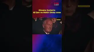 G&uuml;ven&ccedil; Kurtar'ın Ali Şen ve Metin Oktay anısı #g&uuml;ven&ccedil;kurtar #alişen #metinoktay #flashhaber