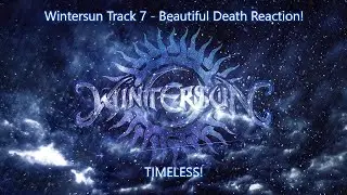 Wintersun - Beautiful Death Reaction (Timeless!)