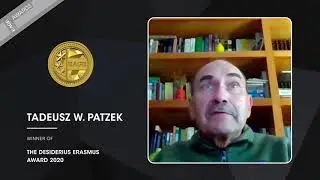 Desiderius Erasmus Award 2020 - Tadeusz W. Patzek