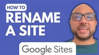 How to Rename a Site in Google Sites