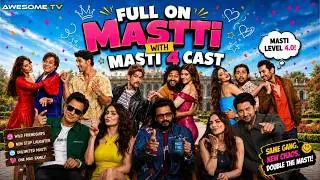 UNCUT: Mastiii 4 Cast РАСКРЫВАЕТ дикие секреты и безумие двойного смысла | Ритеш–Вивек–Афтаб Unfi...