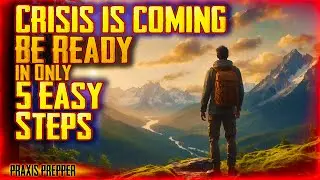 The BEST Video for New Preppers