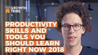 Productivity Skills and Tools You Should Learn Right Now