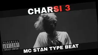 [FREE] Mc Stan Type Beat - CHARSI 3 | Indian Trap Beat 2k21.