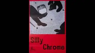 Silly Chrome 