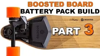 Boosted Board Battery Pack Build Part 3 | More Wires