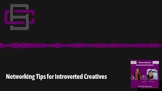 Networking Tips for Introverted Creatives | Business as UNusual