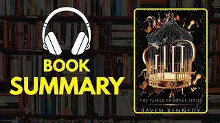 Gild :The Plated Prisoner Series Book 1 by Raven Kennedy Audiobook | Book Summary in English