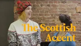 School Of British Accents &ndash; SCOTTISH ENGLISH