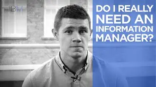 Do I Really Need An Information Manager? | The B1M
