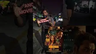 ANOMIE MOVIE REVIEW #everyone