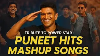 Punith Rajkumar Mashup Kannada Song|Ashwath Kunder|
