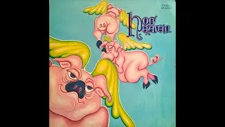 Hog Heaven - Self Titled (Full Album) #tommyjames