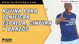 RUTINA PARA TONIFICAR ESPALDA, CINTURA Y BRAZPS
