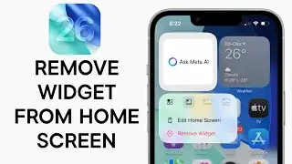 iOS 26: How to Remove Widgets from iPhone Home Screen