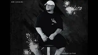 Dr Ahadi- Zixolele Bhoza