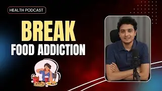Step-by-Step Plan to Break Free from Food Addiction 🍔➡️💪🧠