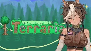 [TERRARIA] wandering the pixel pastures once more || Tomoe Umari