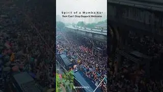 Spirit of Mumbaikars | Welcoming Bappa in the Rains | Ganesh Chaturthi #ganpatibappamorya #rain