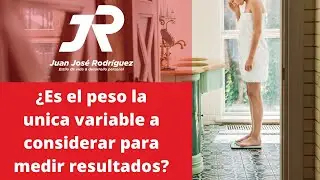 &iquest;Es el peso la &uacute;nica variable a considerar para medir resultados?