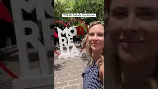 Morelia, Michoac&aacute;n in 60 Seconds