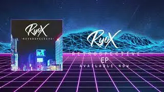 RyoX - RetroSpective [EP][2017]