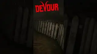 Scariest Game - DEVOUR