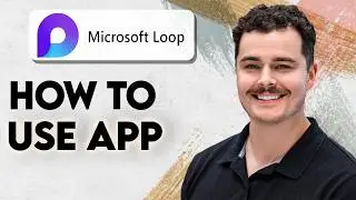 How To Use Microsoft Loop App [2026 Guide]