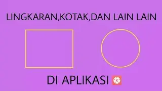 TUTORIAL MENAMBAHKAN PETUNJUK KOTAK PADA VIDEO DI KINEMASTER