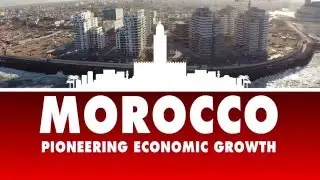 iProfile: MOROCCO - Pioneering Economic Growth / TRAILER
