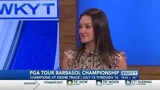 PGA TOUR Barbasol Championship Tickets and Volunteer Opportunities on WKYT's Midmorning News