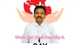 World Red Cross Day May 8.
