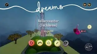 PS4 Dreams Beta - Rollercoaster (TechDemo)