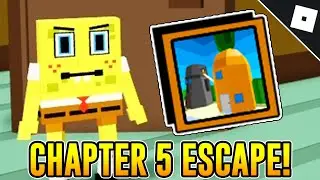 How to ESCAPE THE CHAPTER 5 MAP (BRO SPONGE) in KITTY | Roblox