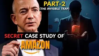 How Bezos Built the World's Most Powerful Company | Amazon&rsquo;s Case Study (Part 2)