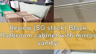 Review {SG stock} Black Bathroom cabinet with mirror vanity cabinet bathroom Cabinet Set (Top & Bot