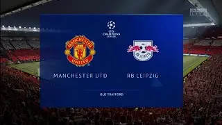 FIFA 21 | Legendary | UEFA Champions League | Group H | Manchester Utd v RB Leipzig | Old Trafford
