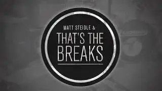 &ldquo;Bedside Manner&rdquo; - Matt Steidle & That's The Breaks | Matt Steidle Original