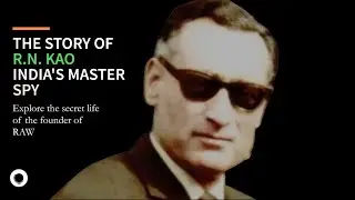Inside RAW's Founder: The Thrilling Story of R.N. Kao | StellarHistory #spythriller